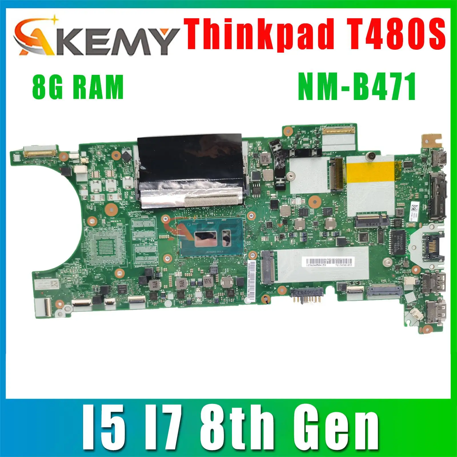 Для материнской платы ноутбука Lenovo thinkpad T480S.Процессор: I5 I7 8-го поколения 8G RAM ET481 NM-B471 Материнская плата