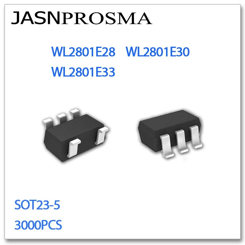 JASNPROSMA SOT23-5 WL2801E28 WL2801E30 WL2801E33 3000 шт. 2,8 В 3,0 В 3,3 В WL2801E Высокое качество Новых товаров