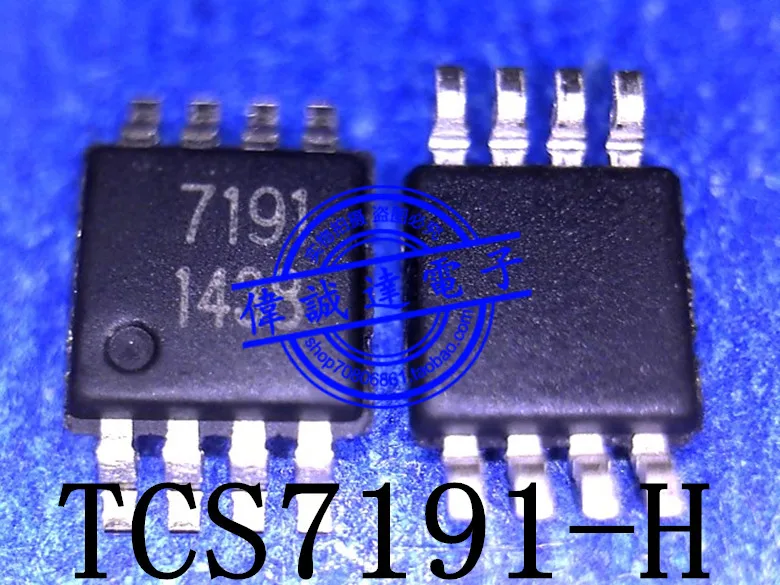 Новый Оригинальный TCS7191-H TCS7191 с принтом 7191 MSOP8