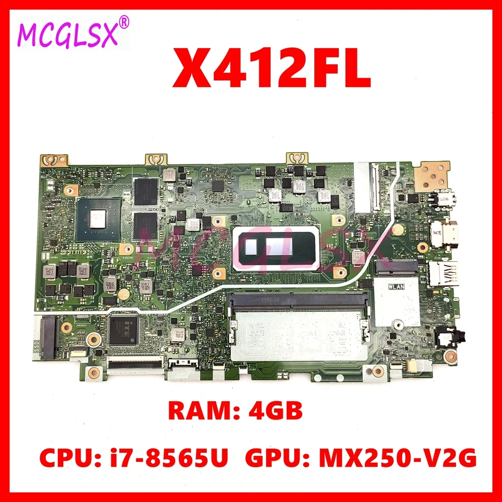 X412FL Материнская плата для ноутбука Asus X412FJG X412F X412FLG X412FJC V4000FL Материнская плата с процессором i7-8565U MX250-V2G GPU 4 ГБ оперативной памяти
