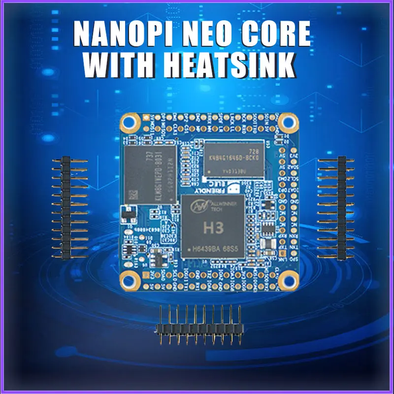Плата Nanopi NEO Core Iot Development Board 256 МБ/512 МБ оперативной памяти DDR3 Allwinner H3 Четырехъядерный процессор Cortex-A7 Ubuntucore
