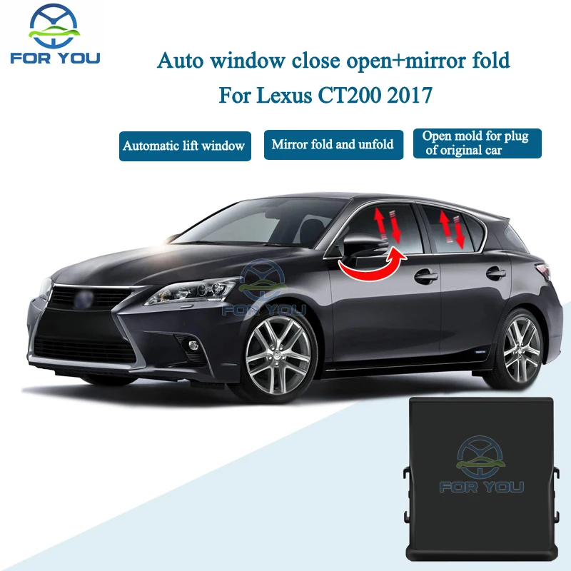 Для вашего автомобиля автоматическое интеллектуальное закрытие + модуль для зеркальной папки для Lexus CT200 2017 Подключи и играй