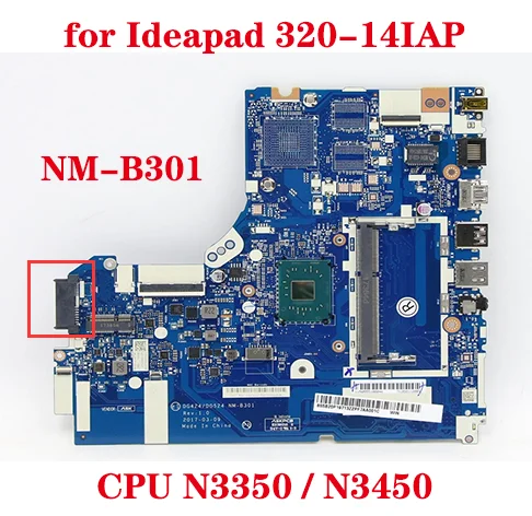 для Lenovo Ideapad 320-14IAP материнская плата ноутбука DG424/DG524 NM-B301 с процессором N3350U/N3450U 100% протестирована нормально
