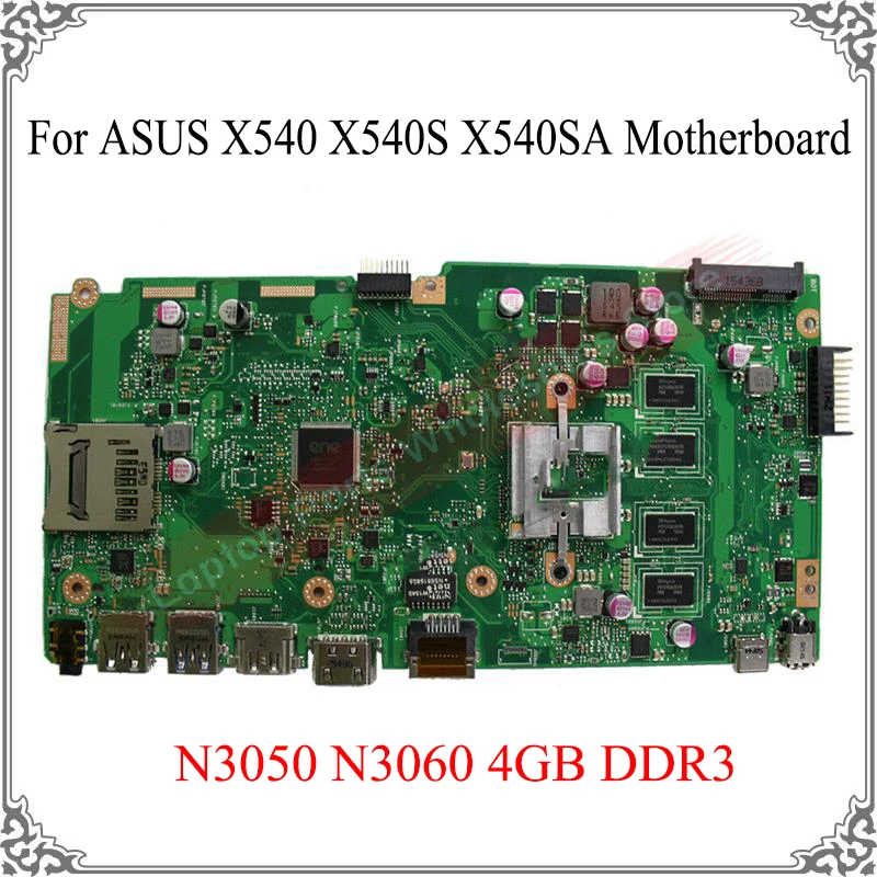 Оригинальная Протестированная Рабочая Материнская плата Для ASUS X540 X540S X540SA N3050 N3060 4GB DDR3 Logic Board Замена материнской Платы