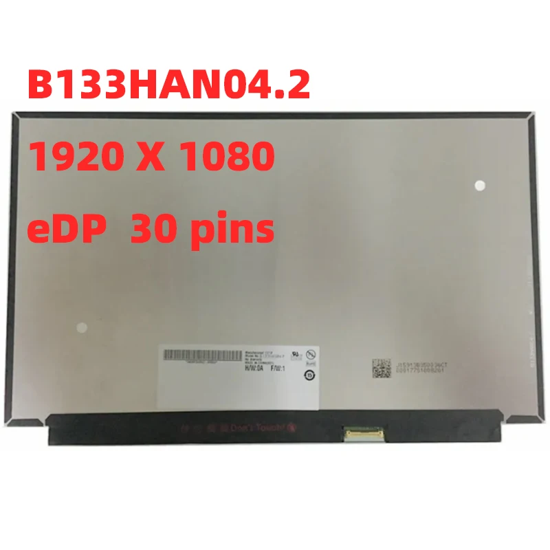 B133HAN04.9 B133HAN04.2 13,3 ЖК-экран для ноутбука 1920*1080 EDP 30 Контактов IPS 72% NTSC
