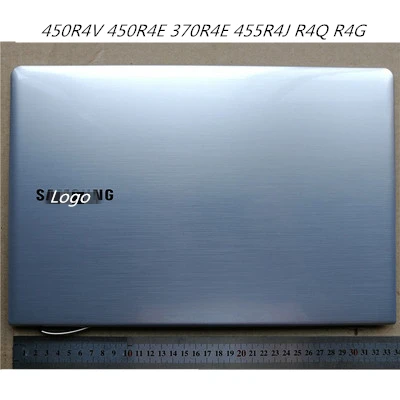 Новый ЖК-дисплей Для ноутбука, Задняя Крышка, Крышка Экрана, Верхний Чехол Для Samsung 450R4V 450R4E 370R4E 455R4J R4Q R4G
