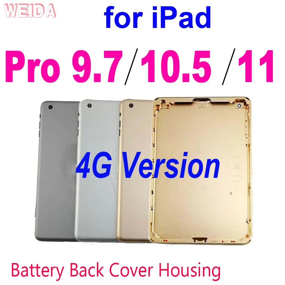Версия 4G Задняя крышка батарейного отсека для iPad Pro 9,7 10,5 11 Металлический задний корпус Задняя крышка дверцы Металлическая крышка батарейного отсека