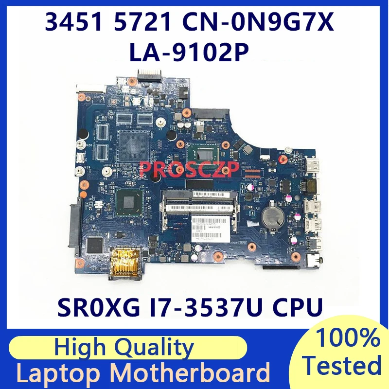 CN-0N9G7X 0N9G7X N9G7X Материнская плата Для DELL 3451 5721 VAW11 LA-9102P Материнская плата ноутбука с процессором SR0XG I7-3537U HM76 100% Полностью протестирована