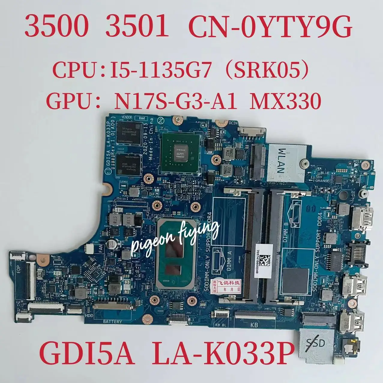 Материнская плата GDI5A LA-K033P для ноутбука Dell Inspiron 3500 3501 Процессор: I5-1135G7 Графический процессор: N17S-G3-A1 2 ГБ CN-0YTY9G 0YTY9G YTY9G